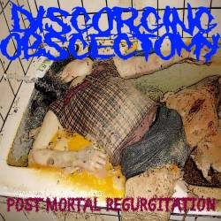 Disgorging Obscectomy : Post Mortal Regurgitation